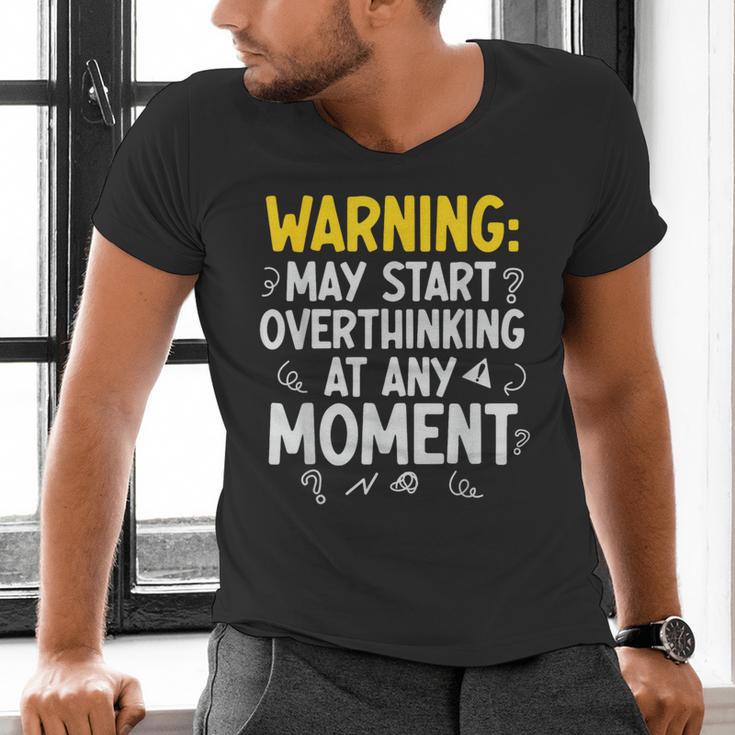 Sarcastic Saying For Overthinkers Introverts Men's V-Neck T-Shirt