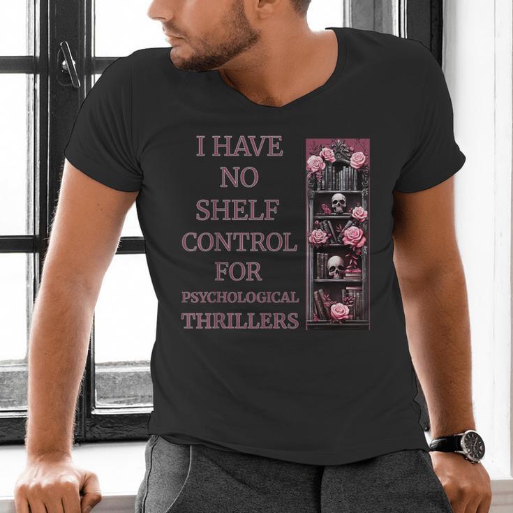 Saying Psychological Thriller Book Reader Lover Men's V-Neck T-Shirt