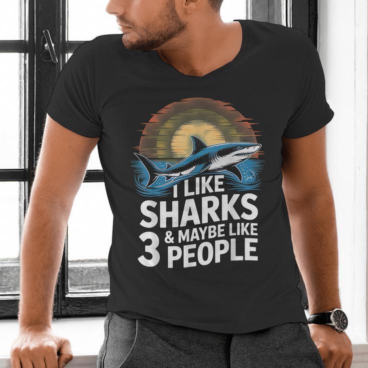 I Like Sharks & Maybe Like 3 People Humor Introverts Summer Men's V-Neck T-Shirt I Like Sharks & Maybe Like 3 People Humor Introverts Summer Men's V-Neck T-Shirt