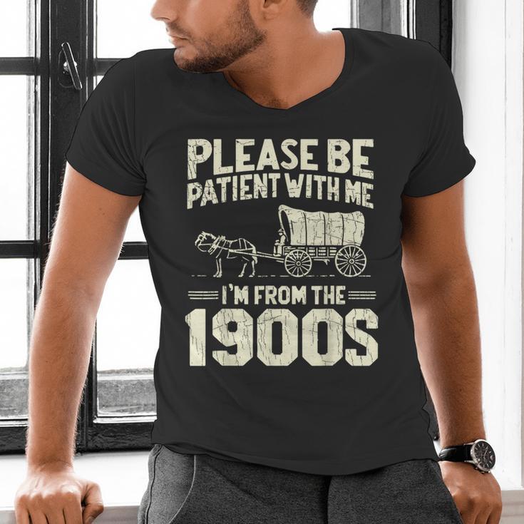 Shirt Please Be Patient I'm From The 1900s Over Men's V-Neck T-Shirt