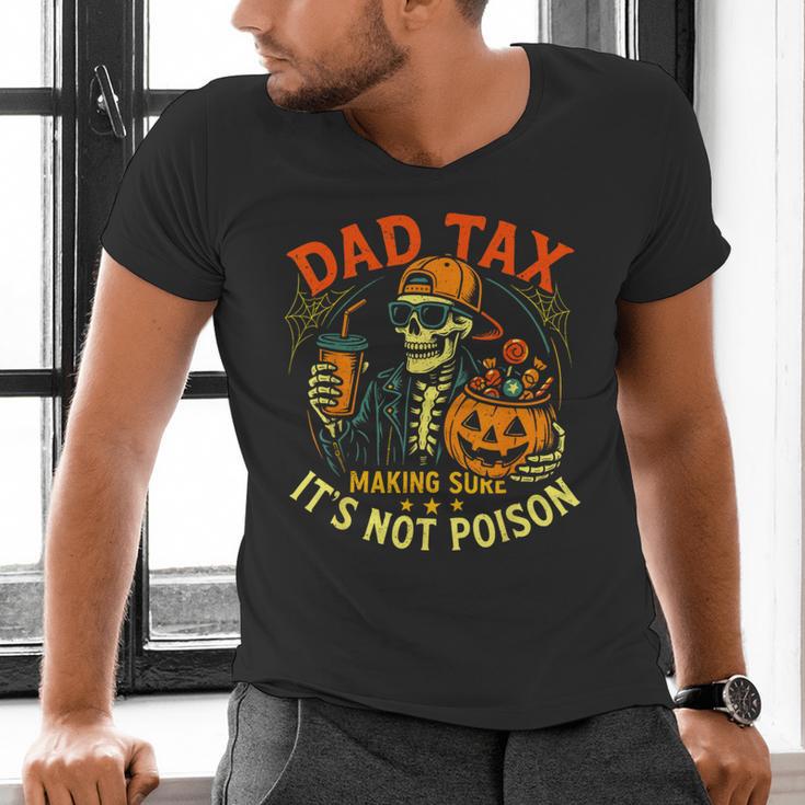 Skeleton Papa Halloween Dad Tax Making Sure Not Poison Men's V-Neck T-Shirt