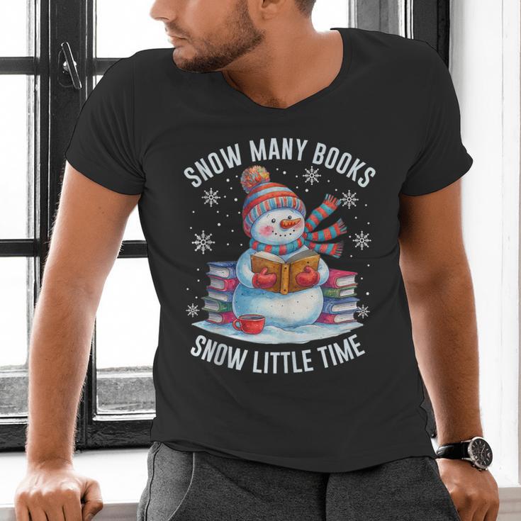 Snowman Reading Snow Many Books Snow Little Time Winter Men's V-Neck T-Shirt