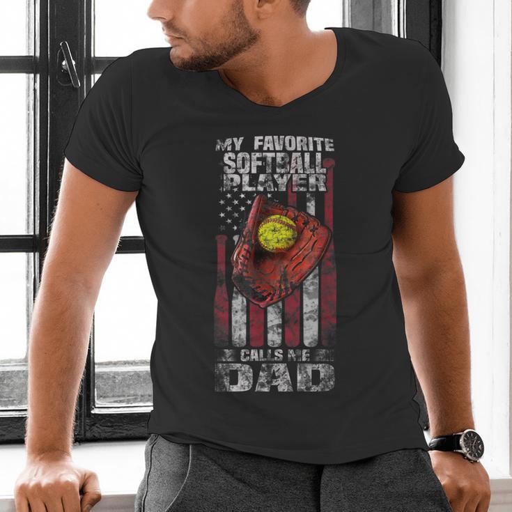 Softball Dad My Favorite Softball Player Calls Me Dad Men's V-Neck T-Shirt Softball Dad My Favorite Softball Player Calls Me Dad Men's V-Neck T-Shirt
