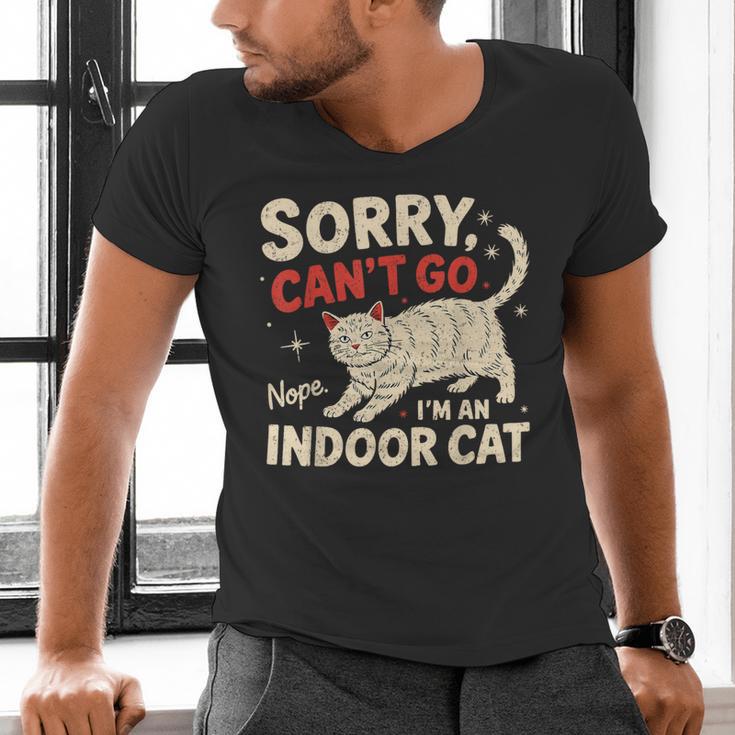 Sorry I Can't Go I'm An Indoor Cat Introvert Cat Owner Men's V-Neck T-Shirt