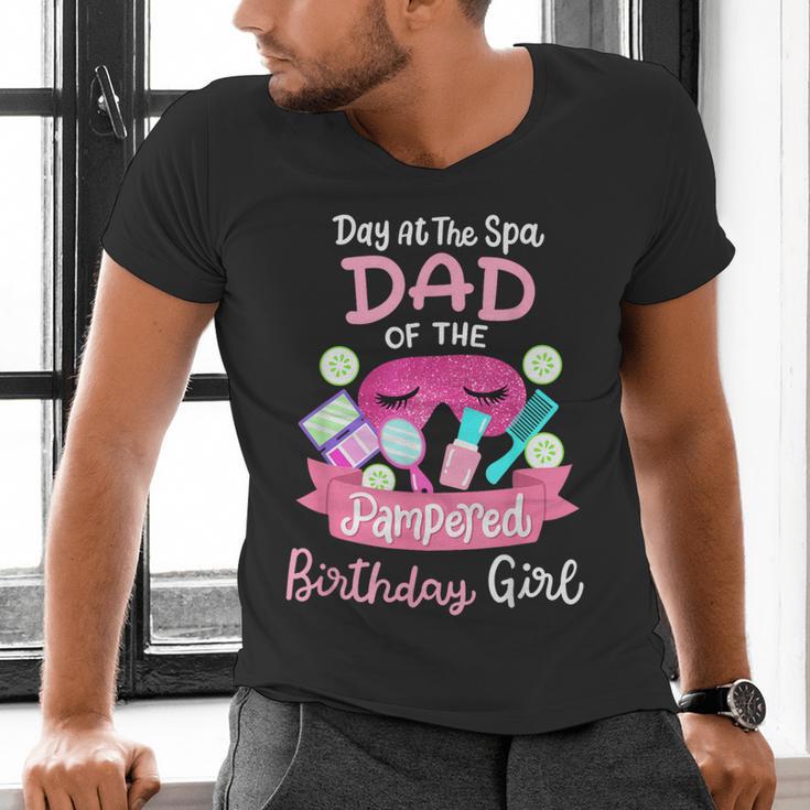 Spa Birthday Party Dad Of The Pampered Bday Girl Family Men's V-Neck T-Shirt