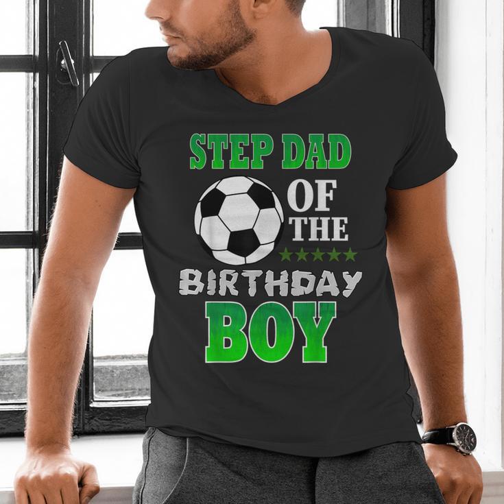 Step Dad Of The Birthday Boy Soccer Stars Outfit Men's V-Neck T-Shirt Step Dad Of The Birthday Boy Soccer Stars Outfit Men's V-Neck T-Shirt