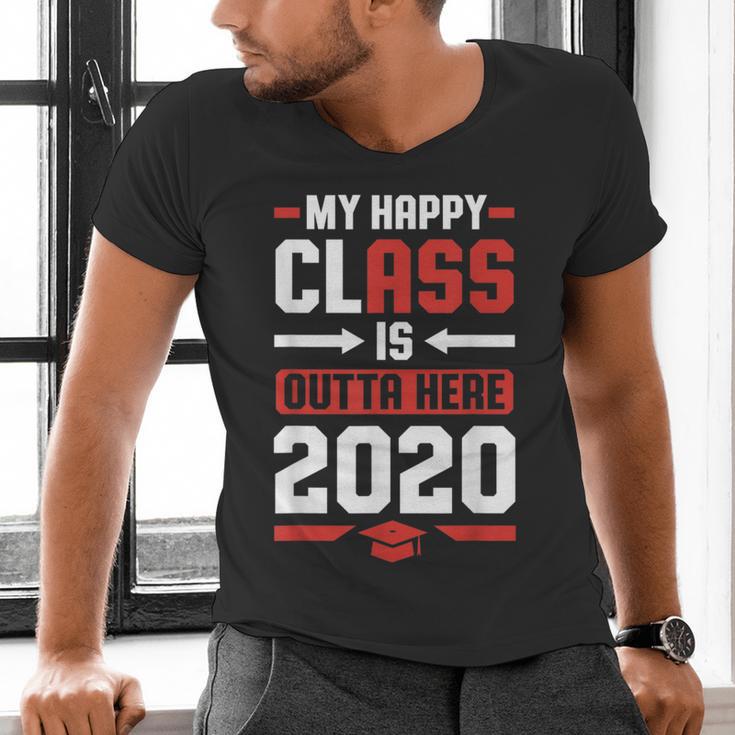 Student Graduation 2020 Tee My Happy Class Is Outta Here Men's V-Neck T-Shirt