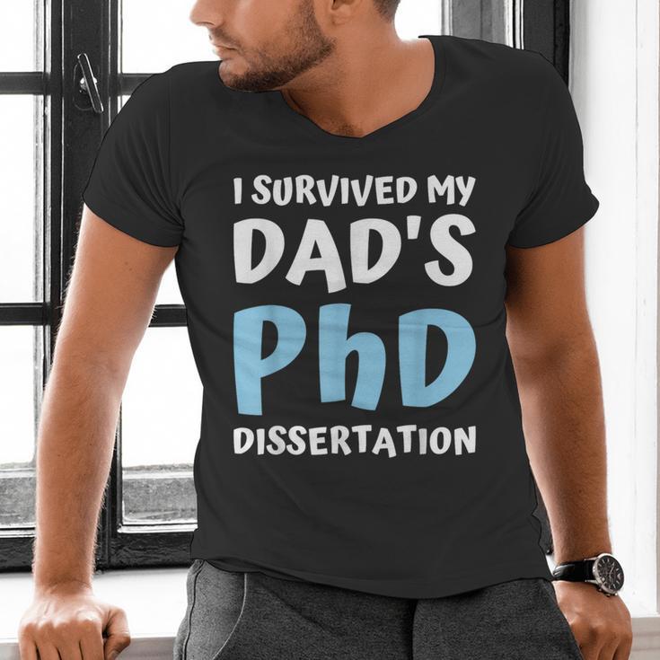 i Survived My Dad's Phd Dissertation College Graduation 2021 Men's V-Neck T-Shirt