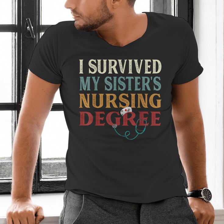 I Survived My Sister's Nursing Degree Graduation Nurse Lover Men's V-Neck T-Shirt