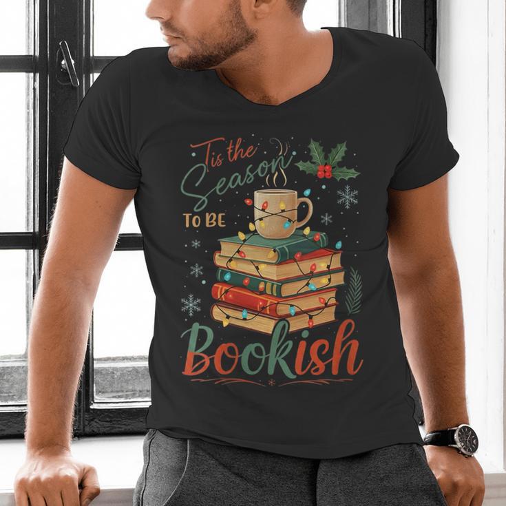 Tis The Season To Be Bookish Christmas Seasons Book Readings Men's V-Neck T-Shirt Tis The Season To Be Bookish Christmas Seasons Book Readings Men's V-Neck T-Shirt