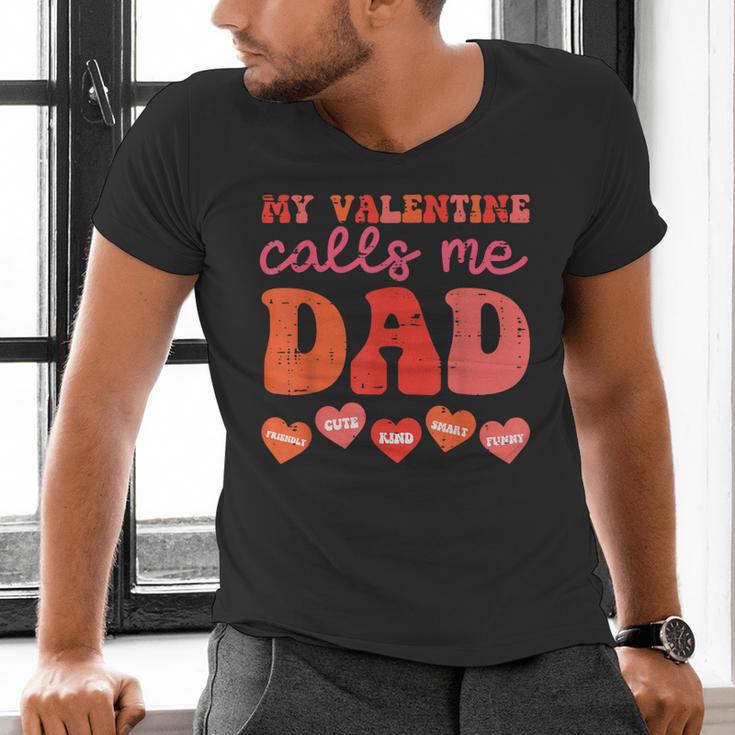 My Valentine Calls Me Dad Retro Groovy Family Daddy Papa Men Men's V-Neck T-Shirt