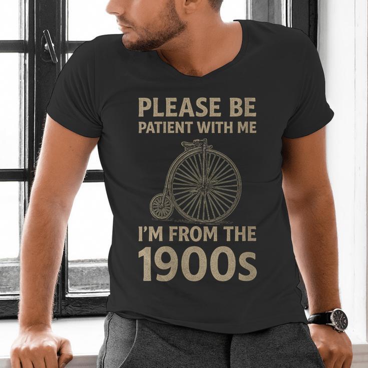 Vintage Please Be Patient With Me I'm From The 1900s Cycle Men's V-Neck T-Shirt Vintage Please Be Patient With Me I'm From The 1900s Cycle Men's V-Neck T-Shirt