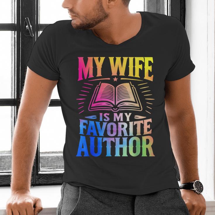 My Wife Is My Favorite Author Book Writer Writing Husband Men's V-Neck T-Shirt My Wife Is My Favorite Author Book Writer Writing Husband Men's V-Neck T-Shirt