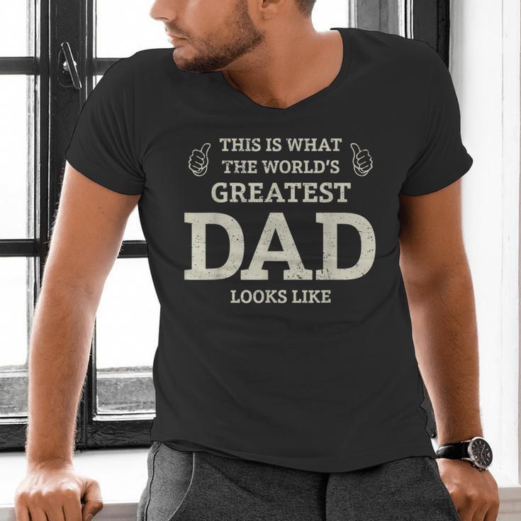 This Is What The Worlds Greatest Dad Fathers Day Men Men's V-Neck T-Shirt