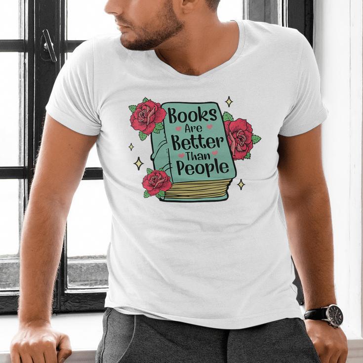 Books Are Better Than People Bookworm Librarian Reader Men's V-Neck T-Shirt Books Are Better Than People Bookworm Librarian Reader Men's V-Neck T-Shirt