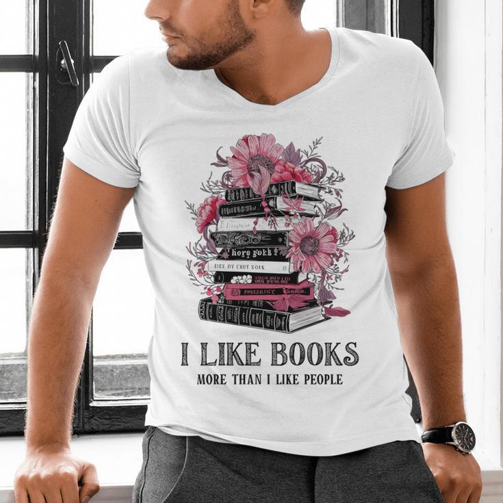 I Like Books More Than I Like People Reader Teacher Bookworm Men's V-Neck T-Shirt I Like Books More Than I Like People Reader Teacher Bookworm Men's V-Neck T-Shirt