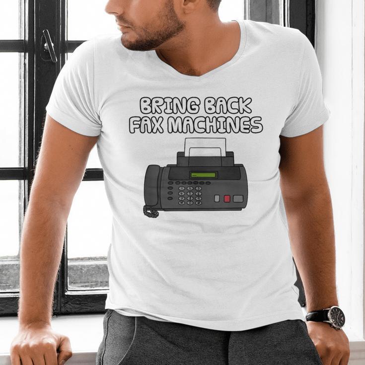 Bring Back Fax Machines Office Sarcasm Nostalgia Men's V-Neck T-Shirt Bring Back Fax Machines Office Sarcasm Nostalgia Men's V-Neck T-Shirt