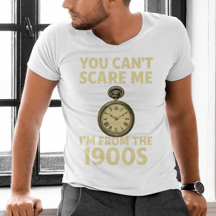 You Can't Scare Me I'm From The 1900s Vintage Pocket Watch Premium Men's V-Neck T-Shirt You Can't Scare Me I'm From The 1900s Vintage Pocket Watch Premium Men's V-Neck T-Shirt