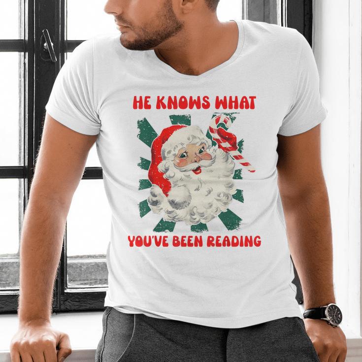 Christmas Bookish He Knows What You'Ve Been Reading Women Men's V-Neck T-Shirt Christmas Bookish He Knows What You'Ve Been Reading Women Men's V-Neck T-Shirt