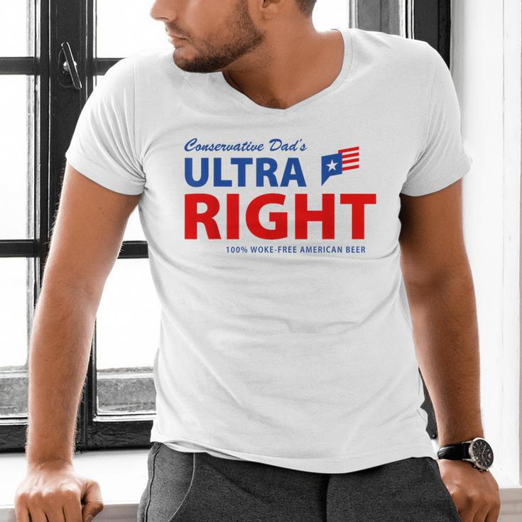 Conservative Dad's Ultra Right 100 Work Free American Beer Men's V-Neck T-Shirt