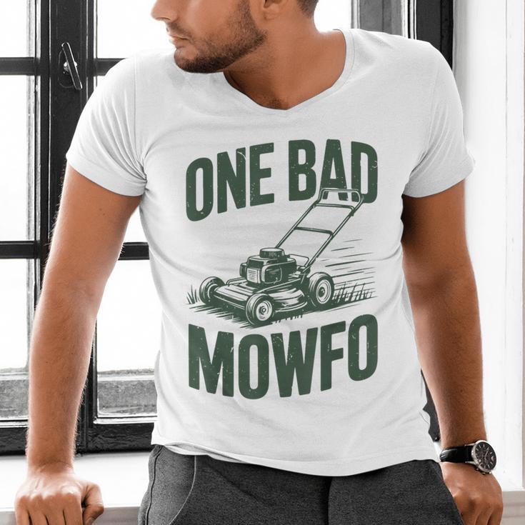 Dad Lawn Mowing One Bad Mowfo Mower Dad Gardening Men's V-Neck T-Shirt