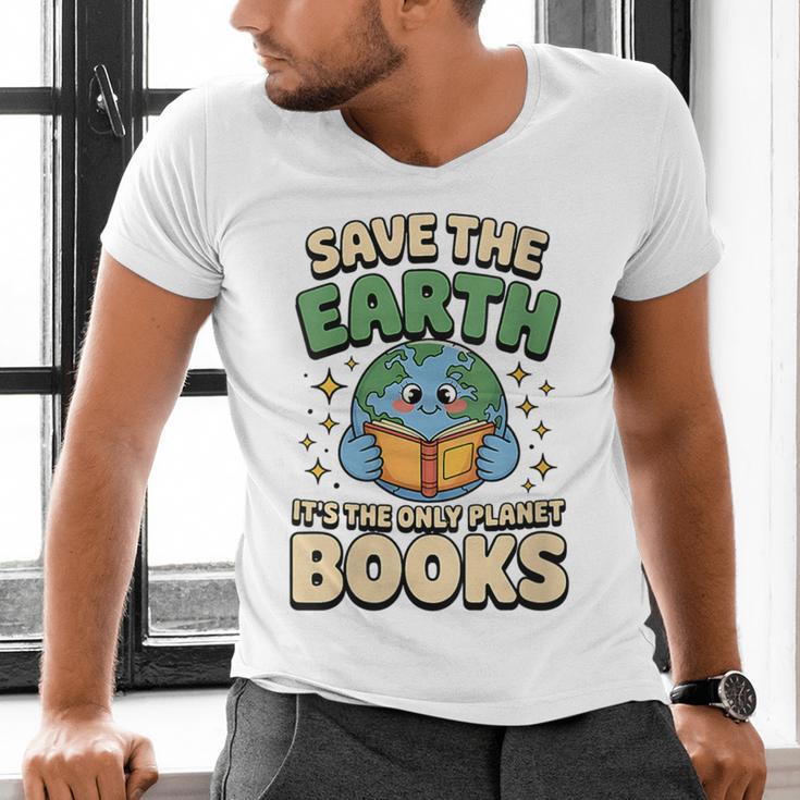 Earth Day Save Earth It´s Only Planet With Books Reader Men's V-Neck T-Shirt Earth Day Save Earth It´s Only Planet With Books Reader Men's V-Neck T-Shirt