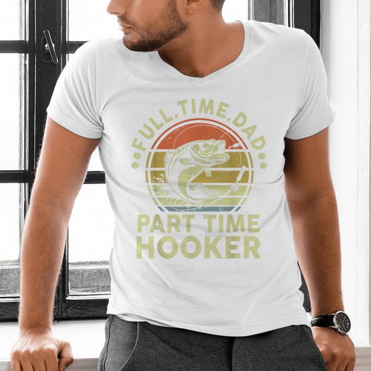 Fishing Dad Part Time Hooker Bass Fish Father Day Men's V-Neck T-Shirt