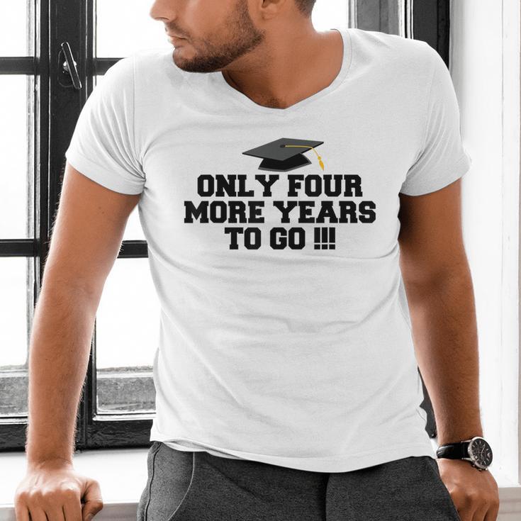 Only Four More Years To Go Middle School Graduation Men's V-Neck T-Shirt