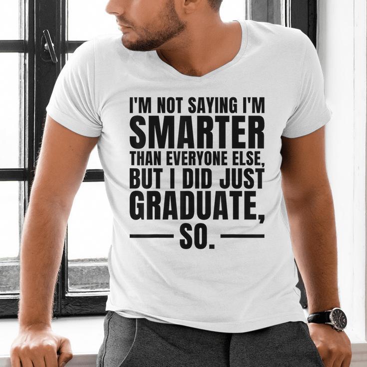 I Graduated Graduation Seniors Him Or Her Men's V-Neck T-Shirt