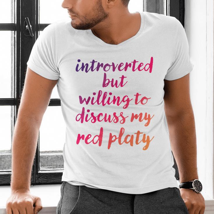 Introverted Willing To Discuss Red Platy Introvert Men's V-Neck T-Shirt