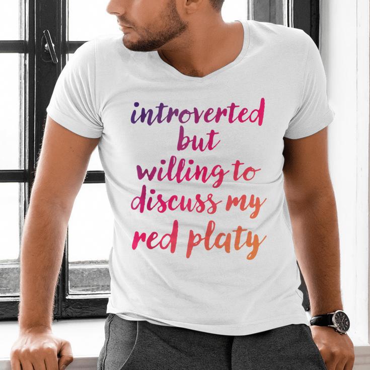 Introverted Willing To Discuss Red Platy Introvert Men's V-Neck T-Shirt Introverted Willing To Discuss Red Platy Introvert Men's V-Neck T-Shirt