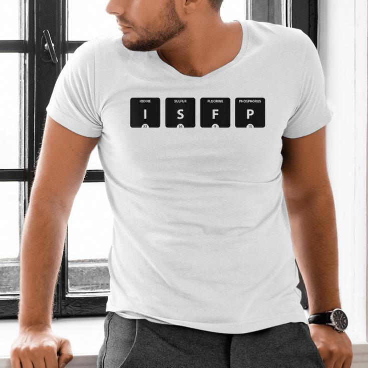 ISFP Adventurer Personality Type Periodic Table Introvert Men's V-Neck T-Shirt ISFP Adventurer Personality Type Periodic Table Introvert Men's V-Neck T-Shirt