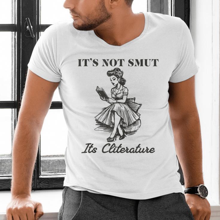 It's Not Smut It's Literature Smut Book Reader Men's V-Neck T-Shirt