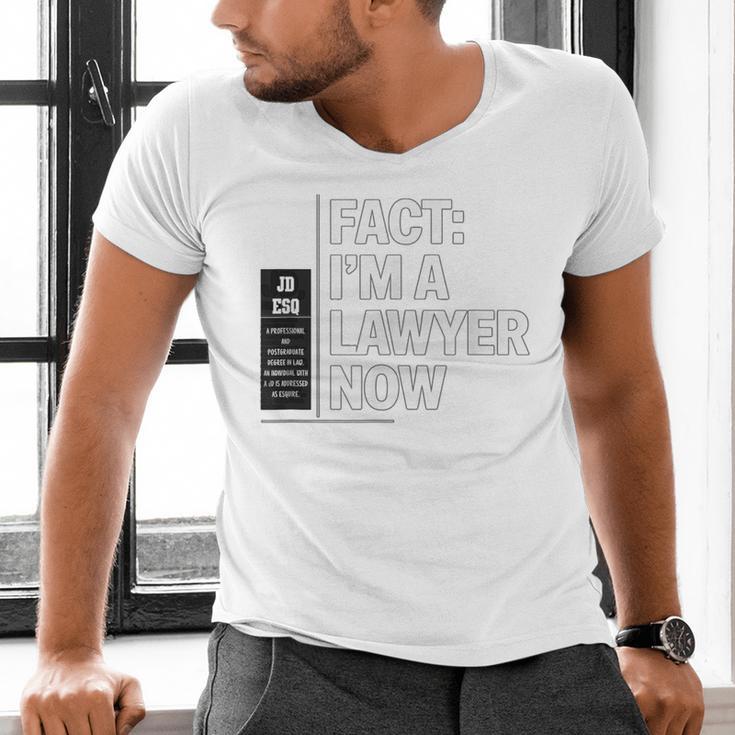 JD ESQ Law Graduate Fact I’m a Lawyer Now Graduation Men's V-Neck T-Shirt