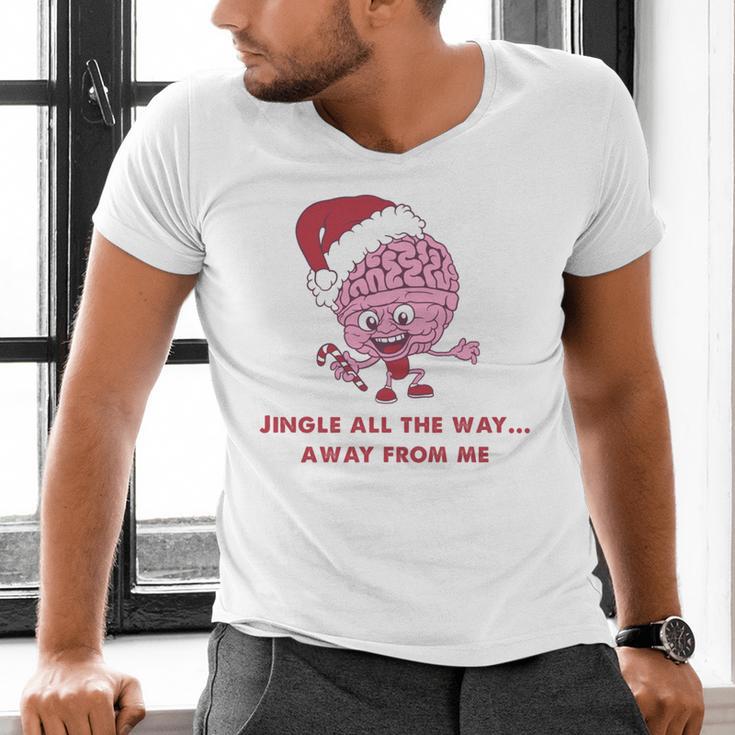 Jingle All The Way Away From Me This Christmas For Introvert Men's V-Neck T-Shirt Jingle All The Way Away From Me This Christmas For Introvert Men's V-Neck T-Shirt