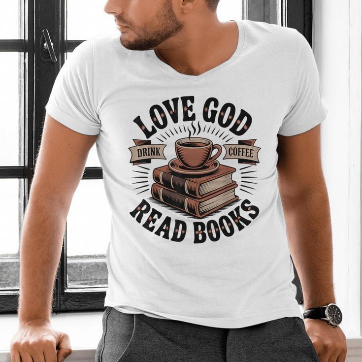 Love God Drink Coffee Read Books – Vintage Spiritual Reading Men's V-Neck T-Shirt Love God Drink Coffee Read Books – Vintage Spiritual Reading Men's V-Neck T-Shirt