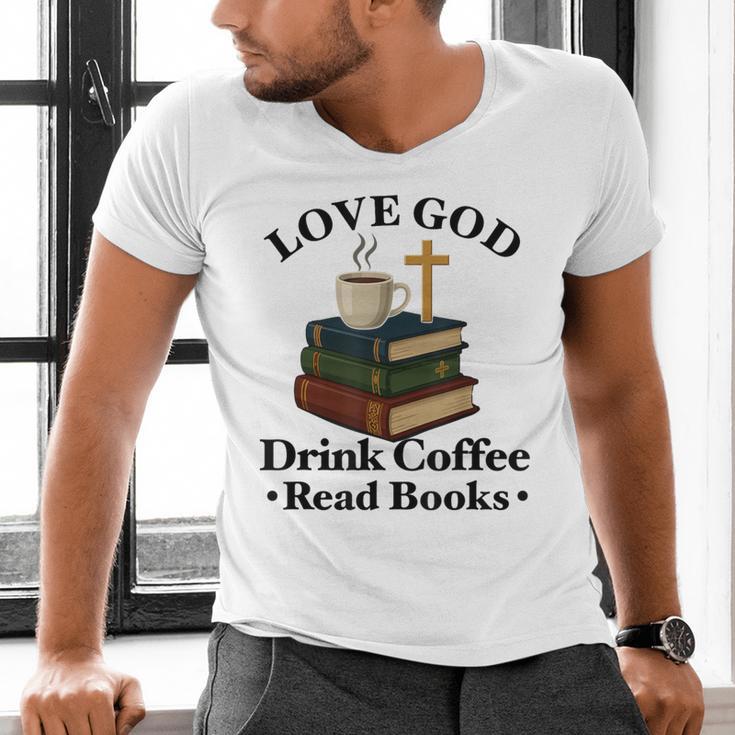 Love God Drink Coffee Read Books Lovers Jesus And Coffee Men's V-Neck T-Shirt