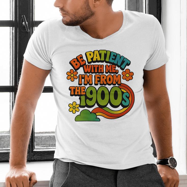 Be Patient With Me I'm From The 1900s Millennial Gen X Premium Men's V-Neck T-Shirt Be Patient With Me I'm From The 1900s Millennial Gen X Premium Men's V-Neck T-Shirt