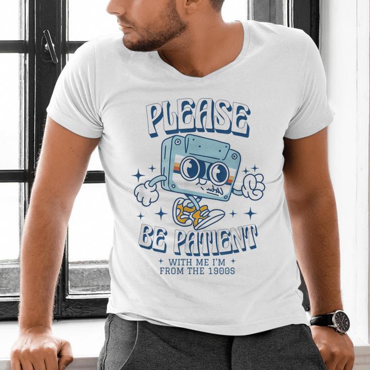 Please Be Patient With Me I'm From The 1900s Cassette Retro Men's V-Neck T-Shirt