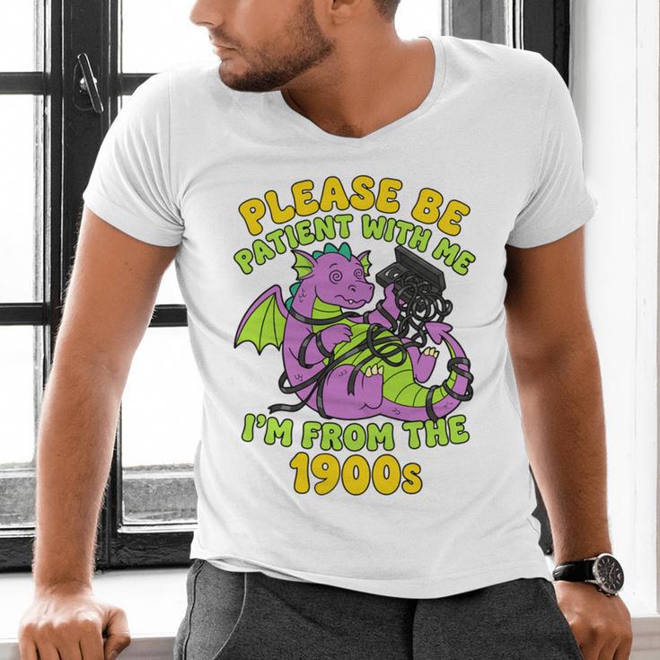 Please Be Patient I'm From The 1900s Dragon Men Women Men's V-Neck T-Shirt Please Be Patient I'm From The 1900s Dragon Men Women Men's V-Neck T-Shirt