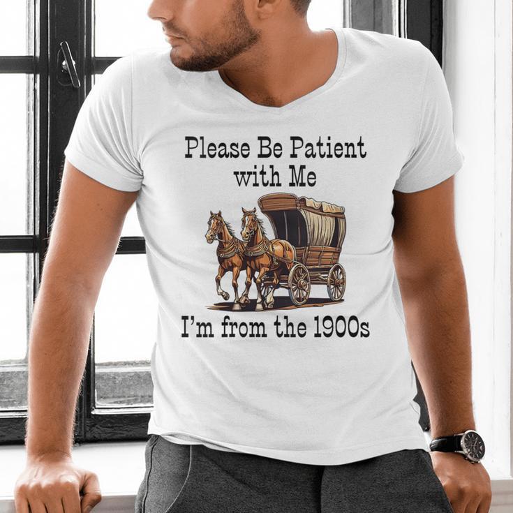 Please Be Patient With Me I'm From The 1900s Horse Wagon 90s Men's V-Neck T-Shirt Please Be Patient With Me I'm From The 1900s Horse Wagon 90s Men's V-Neck T-Shirt