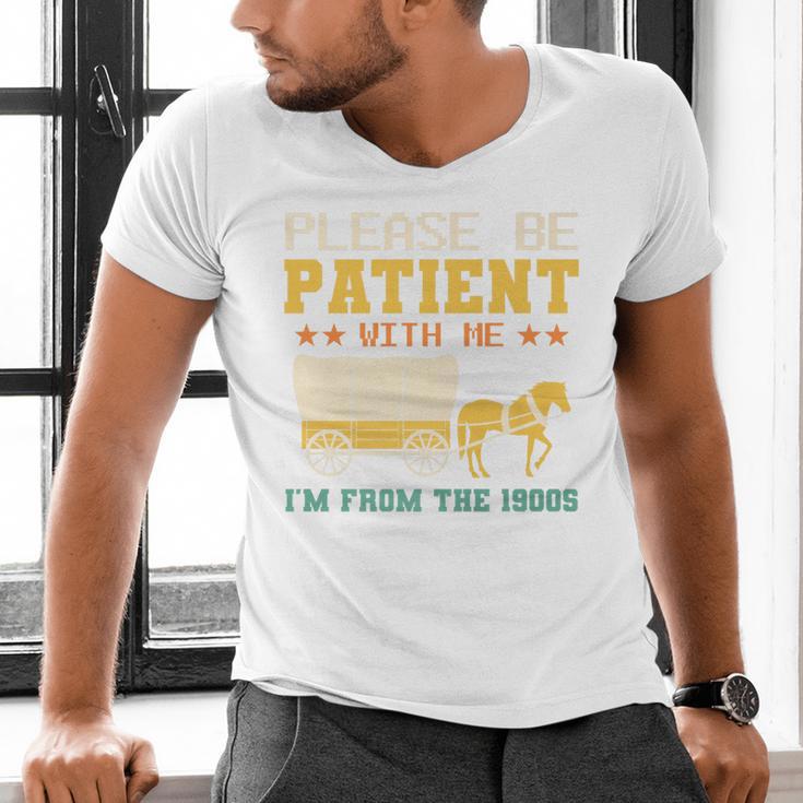 Please Be Patient I'm From The 1900s Men Women Premium Men's V-Neck T-Shirt
