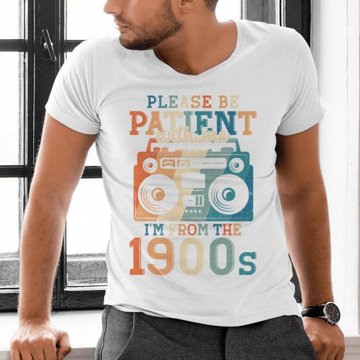 Please Be Patient With Me I'm From The 1900s Retro 90s Dad Men's V-Neck T-Shirt Please Be Patient With Me I'm From The 1900s Retro 90s Dad Men's V-Neck T-Shirt