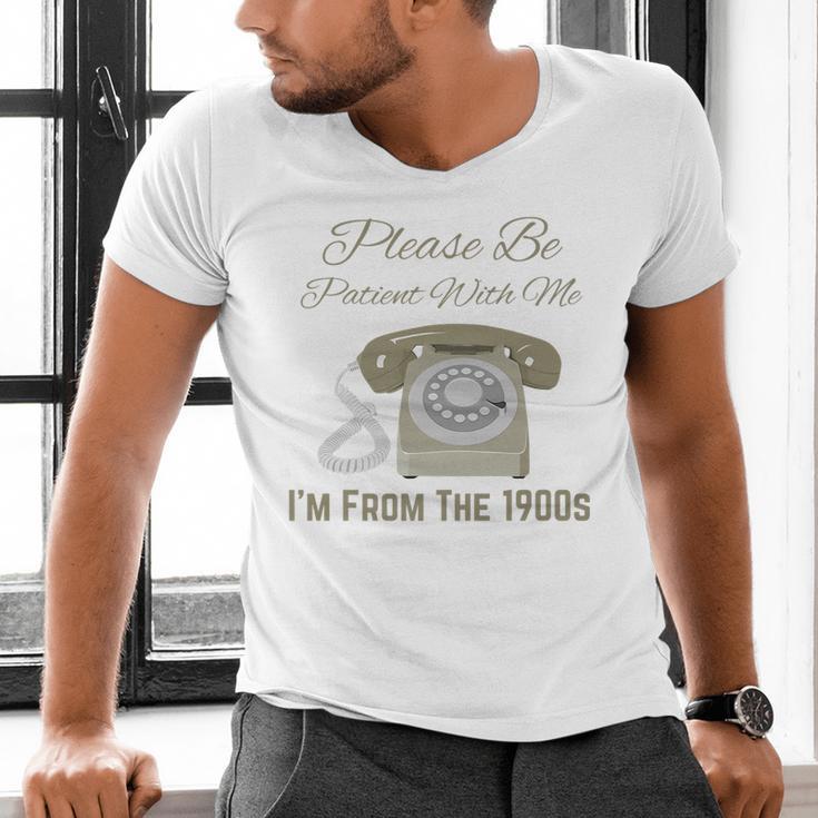 Please Be Patient With Me I'm From The 1900s Telephone Premium Men's V-Neck T-Shirt