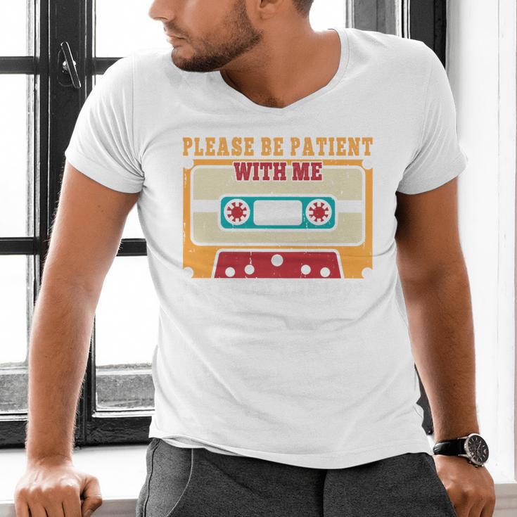 Please Be Patient With Me I'm From The 1900s Vintage Dad Premium Men's V-Neck T-Shirt Please Be Patient With Me I'm From The 1900s Vintage Dad Premium Men's V-Neck T-Shirt