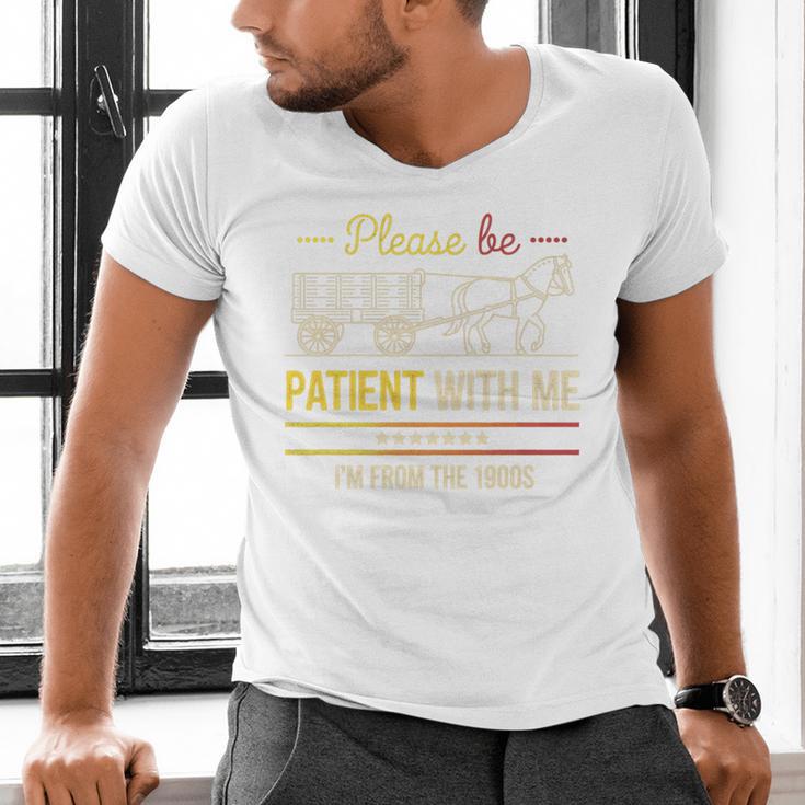Please Be Patient With Me I'm From The 1900s Vintage Sarcasm Premium Men's V-Neck T-Shirt