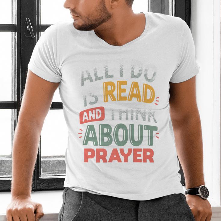 Read And Think About Prayer Faith & Book Lover Premium Men's V-Neck T-Shirt
