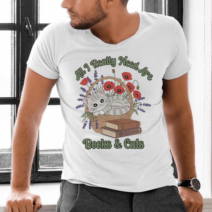 All I Really Need Are Books And Cats Book Lover Tee Men's V-Neck T-Shirt All I Really Need Are Books And Cats Book Lover Tee Men's V-Neck T-Shirt