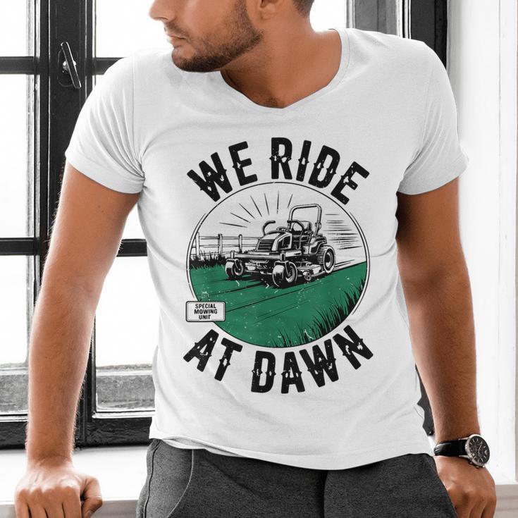 We Ride At Dawn Lawn Mower Zero-Turn Dad Mowing Men's V-Neck T-Shirt