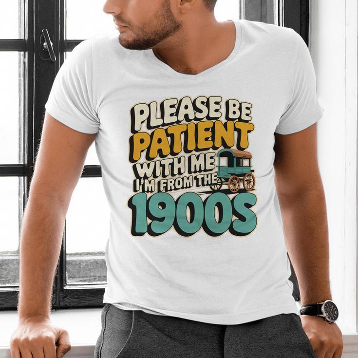 Saying Please Be Patient With Me I'm From The 1900s Premium Tri-Blend Men's V-Neck T-Shirt Saying Please Be Patient With Me I'm From The 1900s Premium Tri-Blend Men's V-Neck T-Shirt